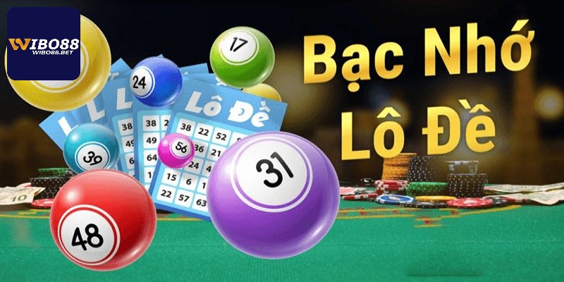 Kinh Nghiệm Lô Đề Bạc Nhớ Chắc Chắn Trúng Từ Chuyên Gia