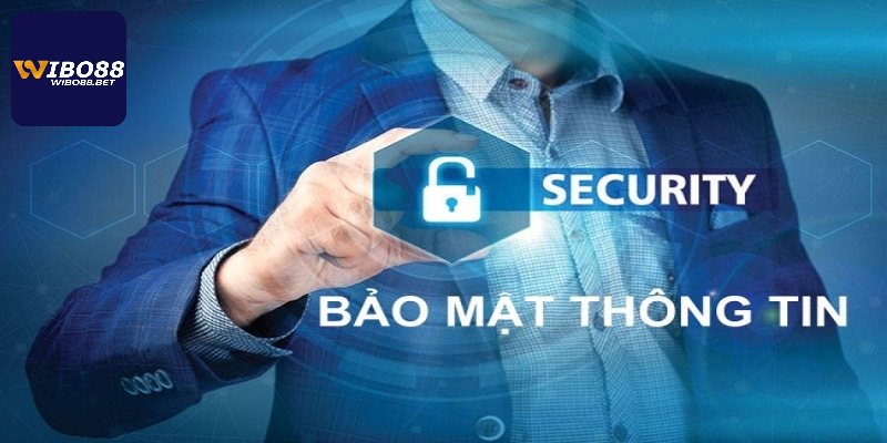 Nắm vững nội dung chính của chính sách bảo mật Wibo88