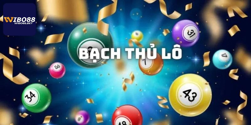 Sơ lược thông tin về hình thức bạch thủ lô hot hit 